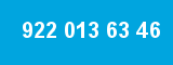 922 013 63 46 922 013 63 46